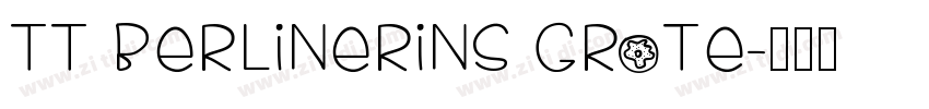 TT Berlinerins Grote字体转换